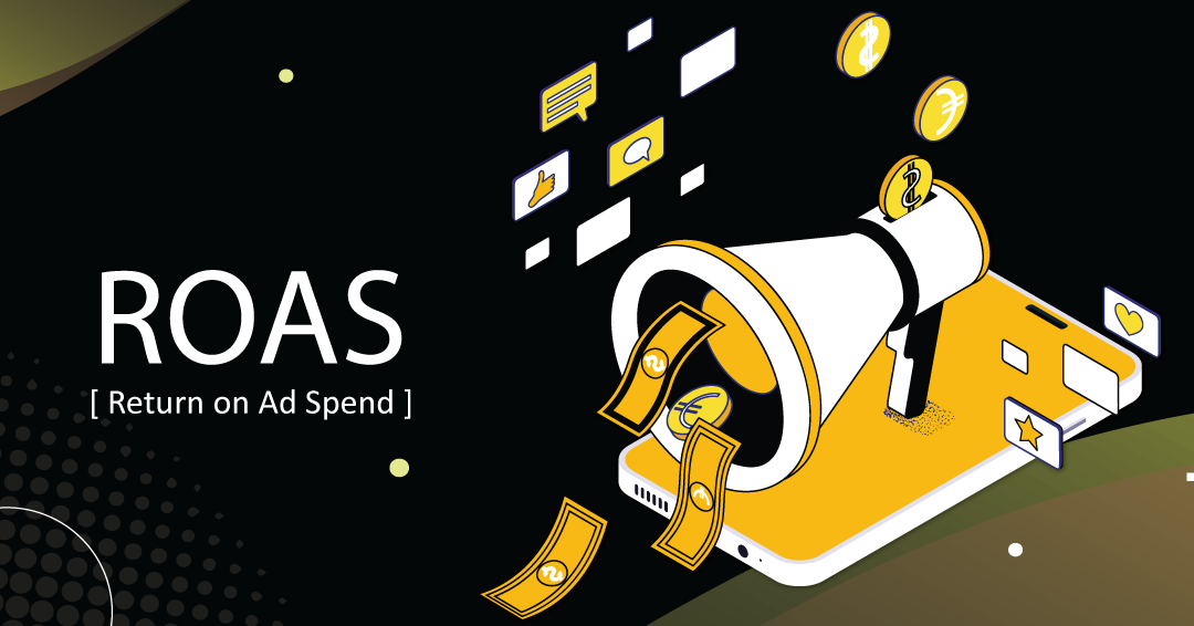 ROAS-Return-On-Ad-Spend