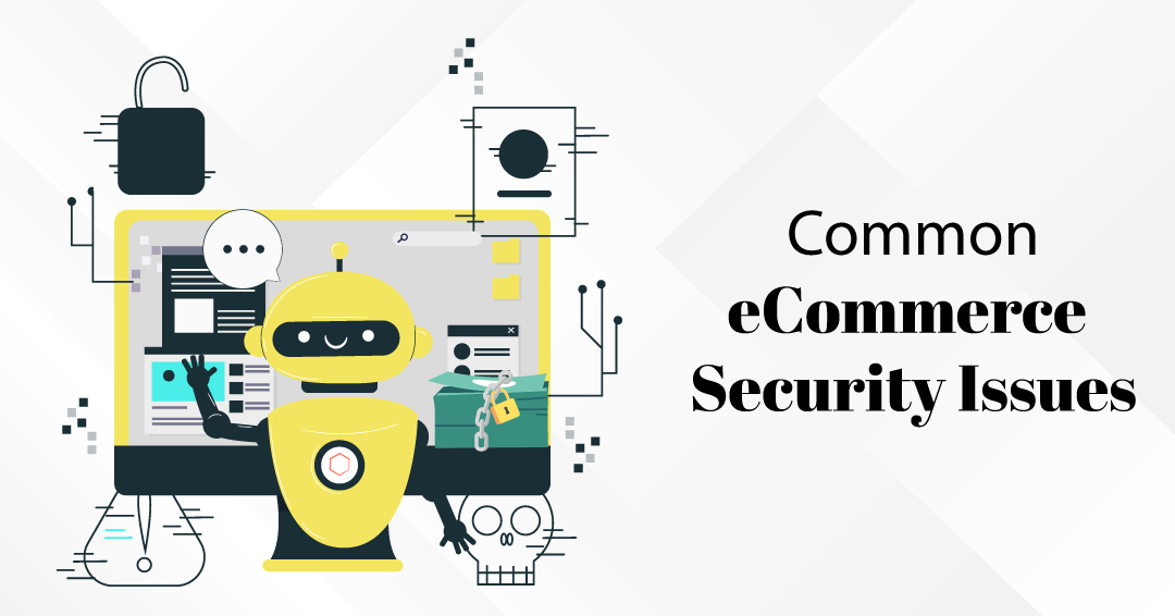eCommerce_Security_Issues eCommerce_Security_Issues