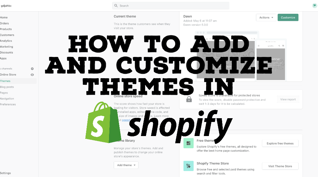 How to add and customize themes in Shopify?