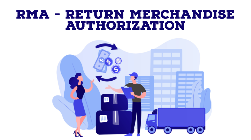 RMA Process: Return Merchandise Authorization | Born Techies